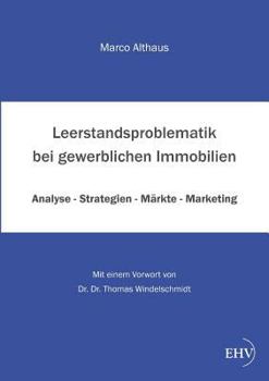 Paperback Leerstandsproblematik Bei Gewerblichen Immobilien [German] Book