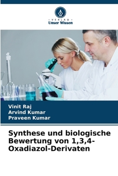 Paperback Synthese und biologische Bewertung von 1,3,4-Oxadiazol-Derivaten [German] Book