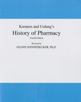 Kremers and Urdang's History of Pharmacy