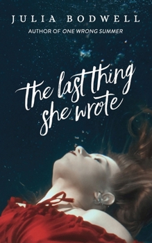 Paperback The Last Thing She Wrote Book