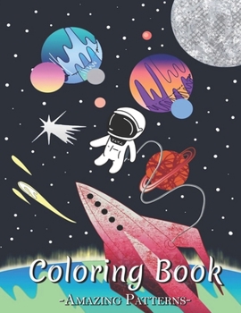 Paperback Adult Coloring Book Featuring The World'S Most Beautiful Stained For Meditative Mindfulness, Stress Relief And Relaxation ( Spaceman-Red-rocket Colori Book