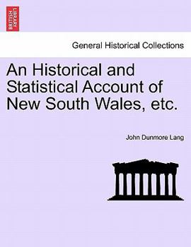 Paperback An Historical and Statistical Account of New South Wales, Etc. Book