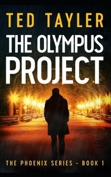 The Olympus Project - Book #1 of the Phoenix