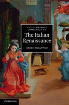Paperback The Cambridge Companion to the Italian Renaissance Book