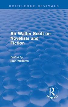 Paperback Sir Walter Scott on Novelists and Fiction (Routledge Revivals) Book