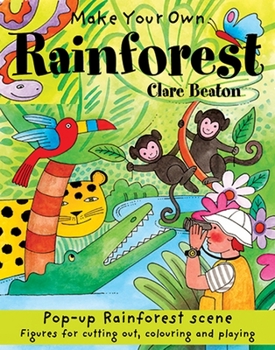 Make your own Rainforest - Book  of the Make Your Own