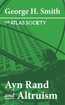 Paperback Ayn Rand and Altruism Book