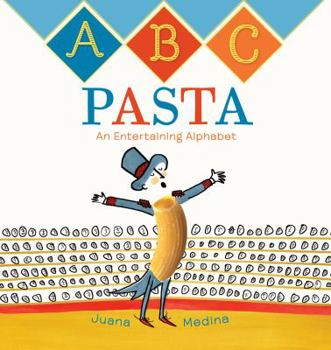 Hardcover ABC Pasta: An Entertaining Alphabet Book