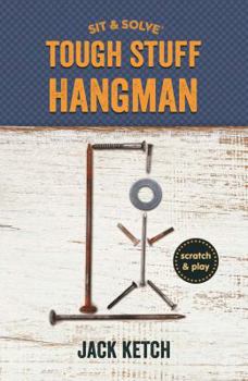 Paperback Sit & Solve(r) Tough Stuff Hangman Book