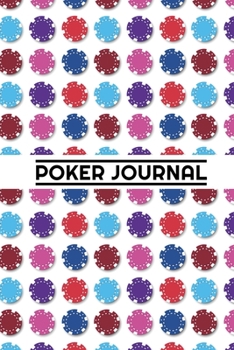 Paperback Poker Journal: Poker Notebook - 120 pages, 6x9 inches - Gift for poker players Book