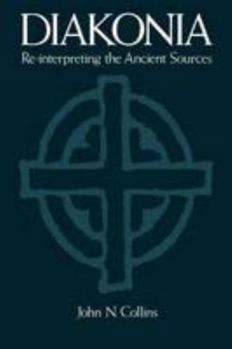 Paperback Diakonia: Re-Interpreting the Ancient Sources Book