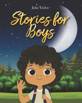 Paperback Stories for Boys: A Children's Book About Self-Confidence, Inner-Strenght and Courage Book