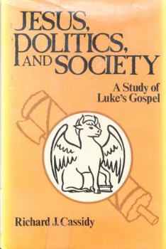 Paperback Jesus, Politics, and Society: A Study of Luke's Gospel Book