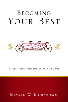 Paperback Becoming Your Best: A Self-Help Guide for Thinking People Book