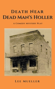 Paperback Death Near Dead Man's Holler Book