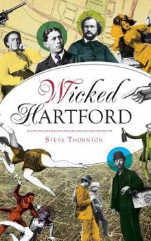 Hardcover Wicked Hartford Book