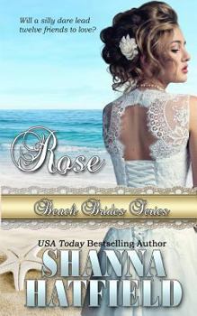 Rose - Book #9 of the Beach Brides