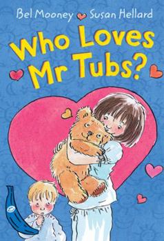 Paperback Who Loves Mr Tubs? Book