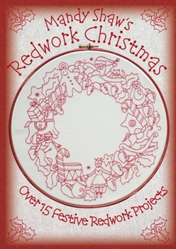 Paperback Mandy Shaw's Redwork Christmas Book