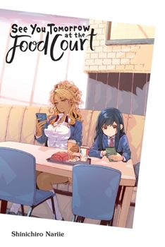 Paperback See You Tomorrow at the Food Court Book