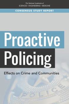 Paperback Proactive Policing: Effects on Crime and Communities Book