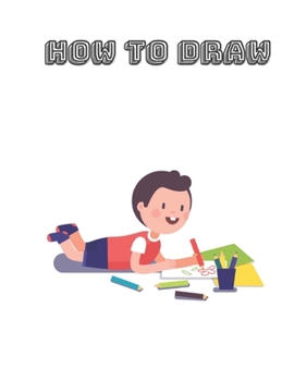 Paperback How to Draw: Step by Step Book