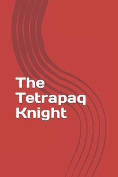 Paperback The Tetrapaq Knight Book