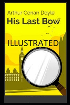 Paperback His Last Bow Illustrated Book
