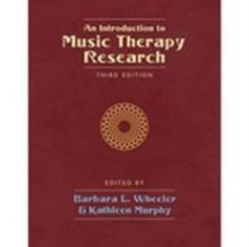 Paperback An Introduction to Music Therapy Research Book