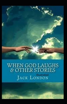 Paperback When God Laughs & Other Stories Illustrated Book