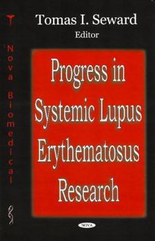 Hardcover Progress in Systemic Lupus Erythematosus Research Book