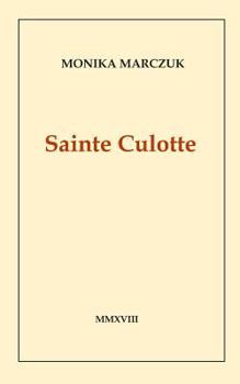 Paperback Sainte Culotte [French] Book