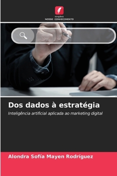 Dos dados à estratégia (Portuguese Edition)