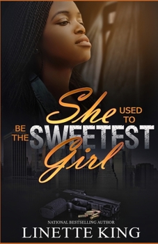 Paperback She used to be the sweetest girl Book