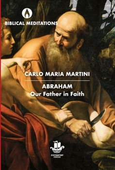 Hardcover Abraham: Our Father in Faith Book