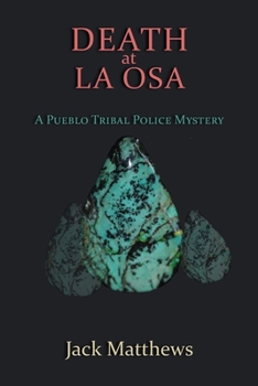 Paperback Death at La Osa: A Pueblo Tribal Police Mystery Book