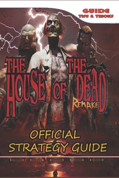 Paperback The House of the Dead: Remake Official Strategy Guide Book