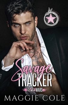 Savage Tracker: The Ivanov Family - Book #5 of the Mafia Wars