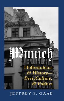 Munich: Hofbrauhaus & History - Beer, Culture, & Politics