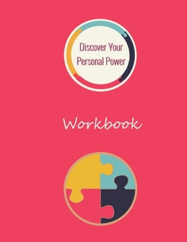 Paperback Discover Your Personal Power Workbook Book