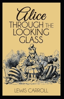 Paperback Through the Looking Glass Illustrated Book