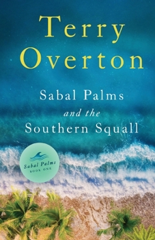 Paperback Sabal Palms and the Southern Squall Book