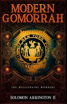 Paperback Modern Gomorrah: The Millionaire Murders Book