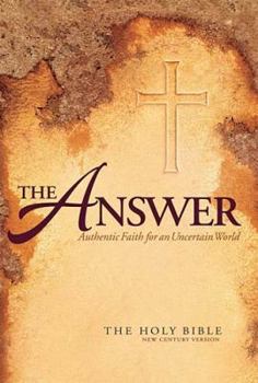Paperback Answer-NCV: Authentic Faith for an Uncertain World Book