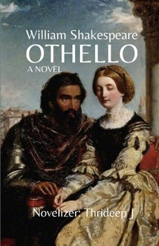 Paperback Othello: Novelization of William Shakespeare's Play "Othello" Book