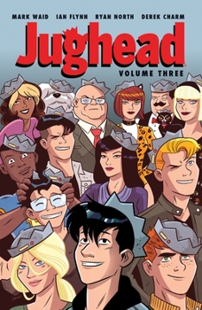 Jughead (2015-) Vol. 3 - Book #3 of the Jughead 2015