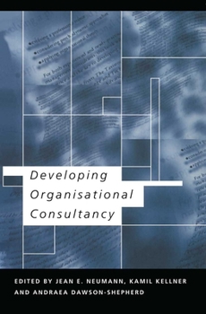 Paperback Developing Organisational Consultancy Book
