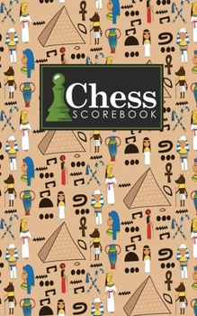 Paperback Chess Scorebook: Chess Notation Book, Chess Records Book, Chess Score Sheets, Chess Match Log Book, Record Your Games, Log Wins Moves, Book