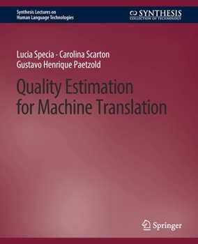 Paperback Quality Estimation for Machine Translation Book