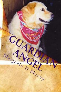Paperback Guardian Angel: Yellow Dog Series Book